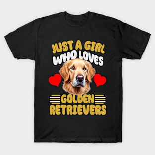 Just A Girl Who Loves Golden Retrievers Cute Dog Design T-Shirt